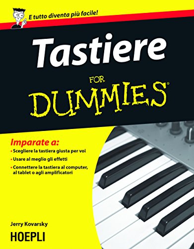 Tastiere for Dummies - Edizioni Hoepli